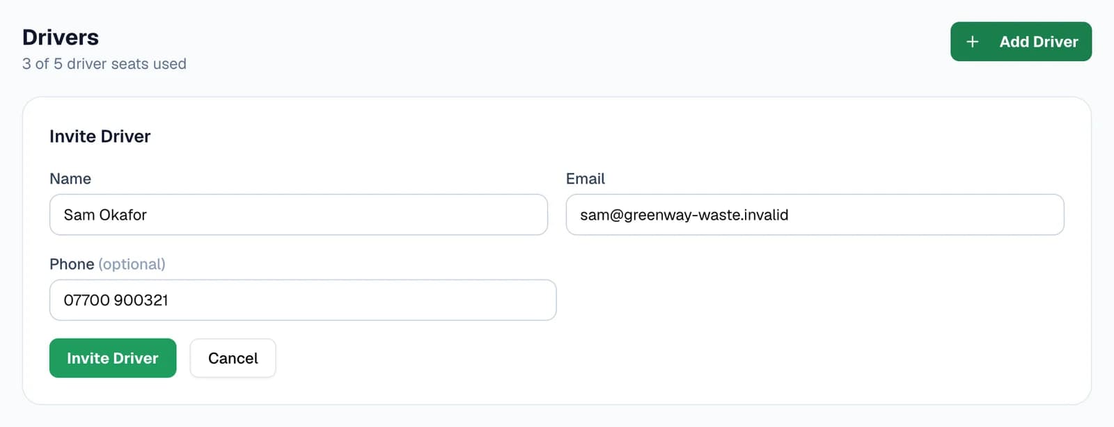 The Drivers page reading “3 of 5 driver seats used”, with the Invite Driver form filled in for Sam Okafor: email sam@greenway-waste.invalid and phone 07700 900321, above Invite Driver and Cancel buttons.