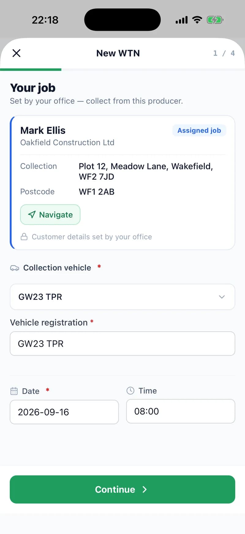 An assigned job open in the WTNcloud app, step 1 of 4: “Your job. Set by your office — collect from this producer.” Mark Ellis of Oakfield Construction Ltd is marked Assigned job, with the Plot 12, Meadow Lane collection address, a Navigate button and “Customer details set by your office”, above the vehicle GW23 TPR and today's date.