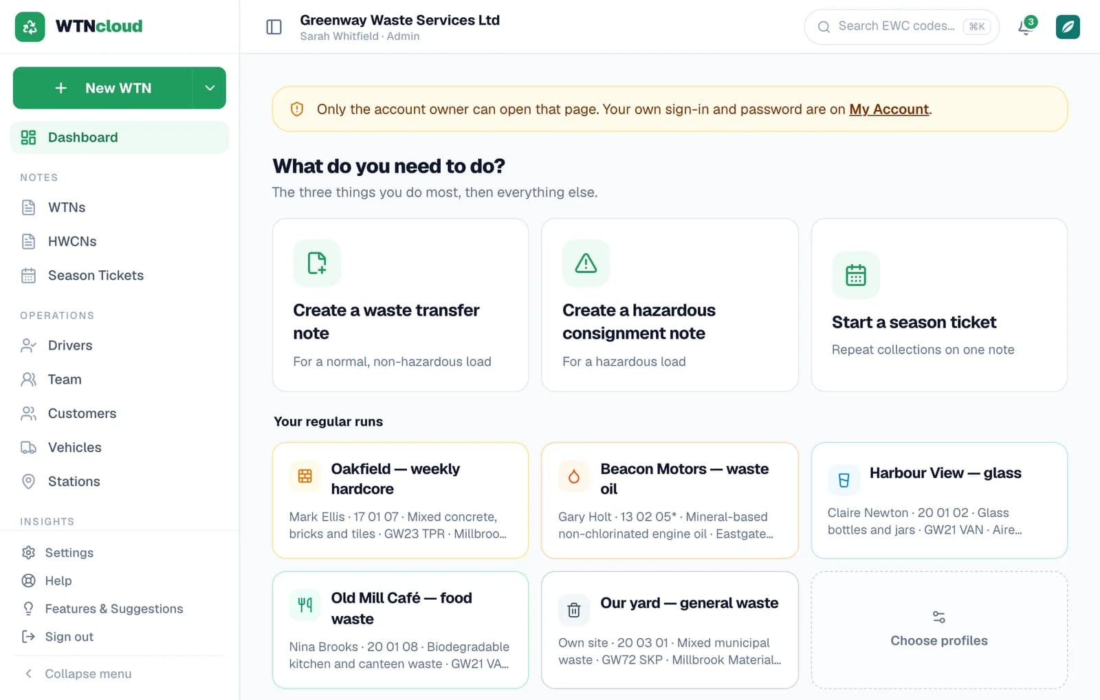The dashboard signed in as “Sarah Whitfield · Admin”, shown under Greenway Waste Services Ltd. A notice reads “Only the account owner can open that page. Your own sign-in and password are on My Account.” The sidebar lists Drivers and Team above Customers, Vehicles and Stations, with Settings at the bottom.