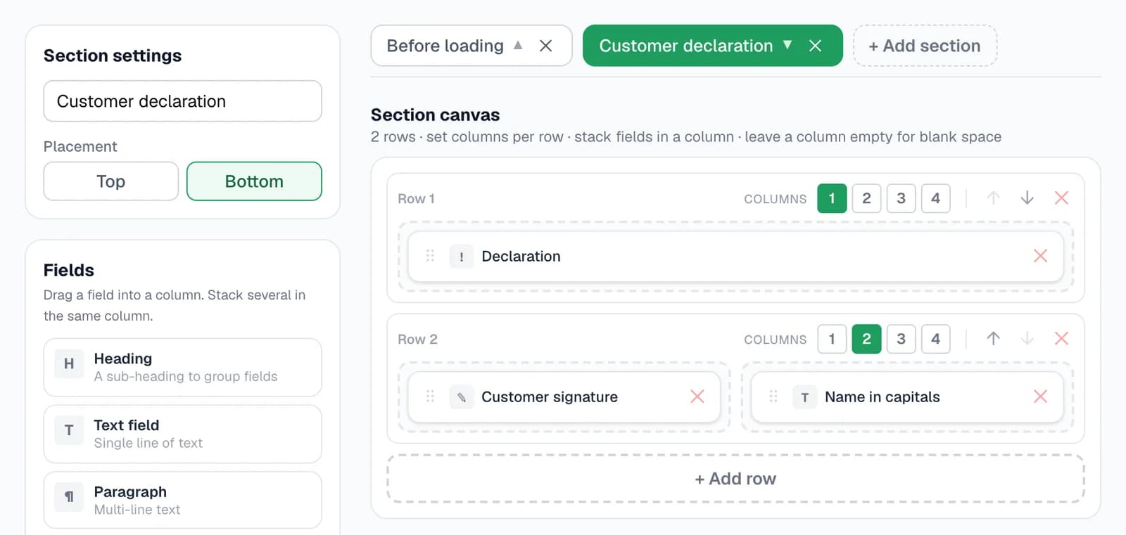 The template's second section, “Customer declaration”, open in the builder with its placement set to Bottom. Row 1 has one column holding a Declaration note; row 2 has two columns, Customer signature and Name in capitals. The field list to drag from sits on the left.
