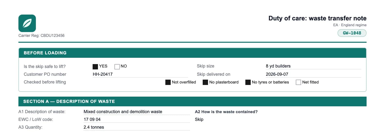 The top of a finished waste transfer note, GW-1048. Under the carrier's logo and the title, a “Before loading” section in the carrier's teal records: skip safe to lift — YES; skip size 8 yd builders; customer PO number HH-20417; skip delivered on 2026-09-07; and Not overfilled, No plasterboard and No tyres or batteries ticked. Section A, the description of waste, follows as normal.