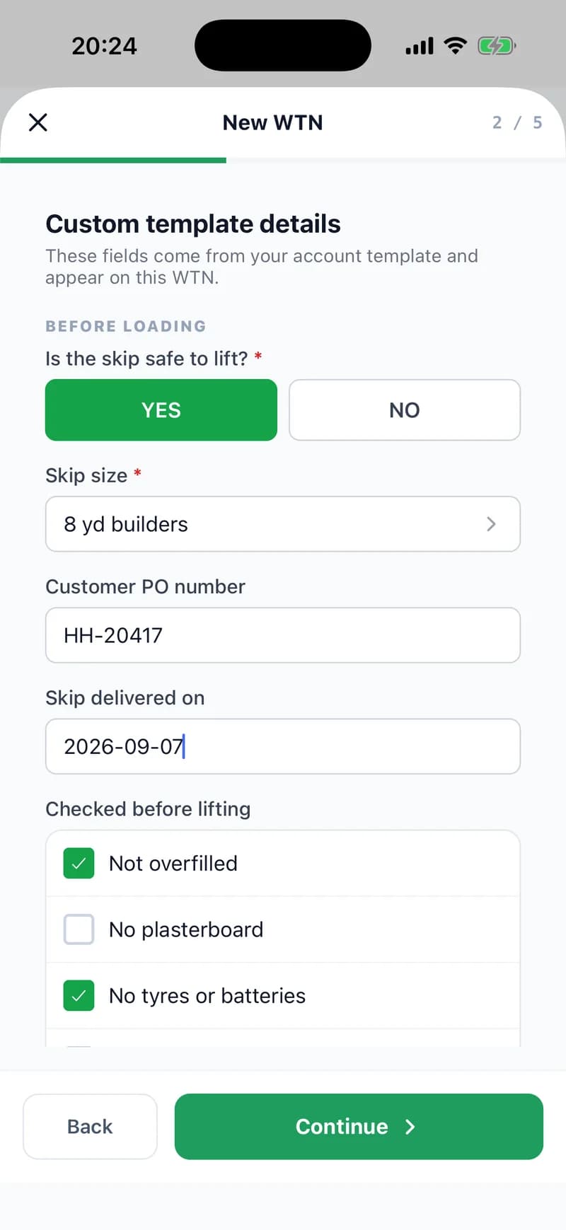 Step 2 of 5 of a new waste transfer note in the WTNcloud app: “Custom template details”, with “Is the skip safe to lift?” answered YES, skip size 8 yd builders, customer PO number HH-20417, skip delivered on 2026-09-07, and Not overfilled and No tyres or batteries ticked under “Checked before lifting”.