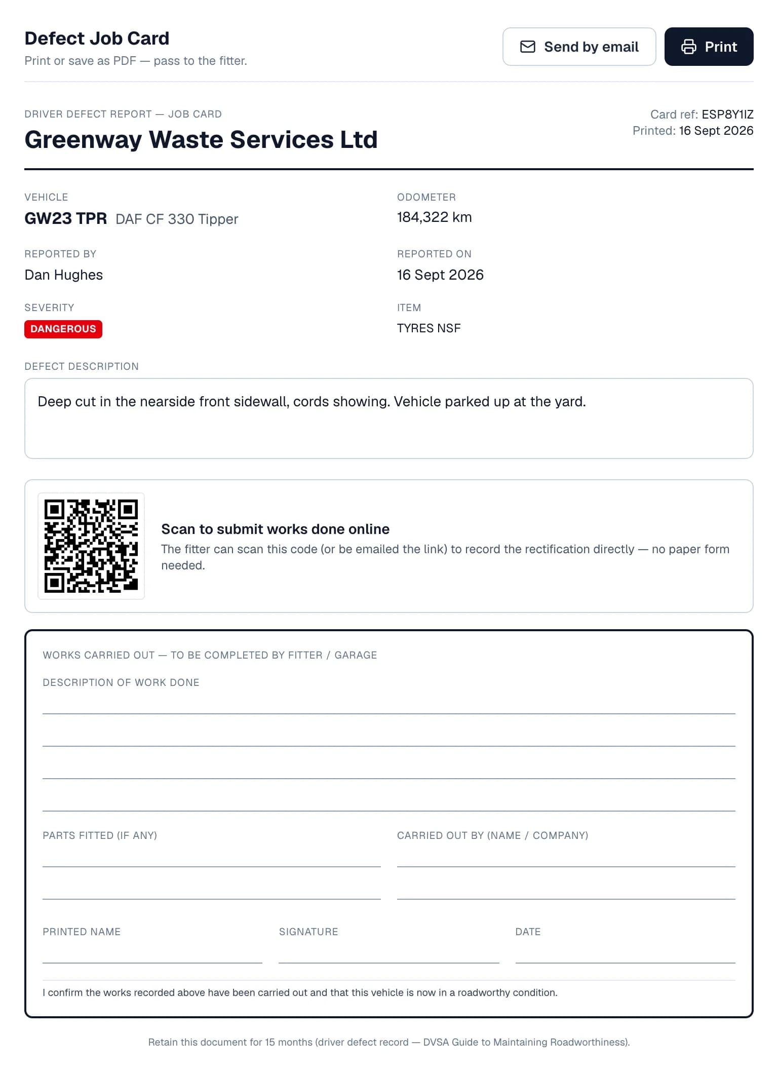 The defect job card for GW23 TPR with Send by email and Print buttons: vehicle, odometer, who reported it and when, DANGEROUS severity, the defect description, a QR code to submit the works done online, and a paper sign-off section for the fitter.